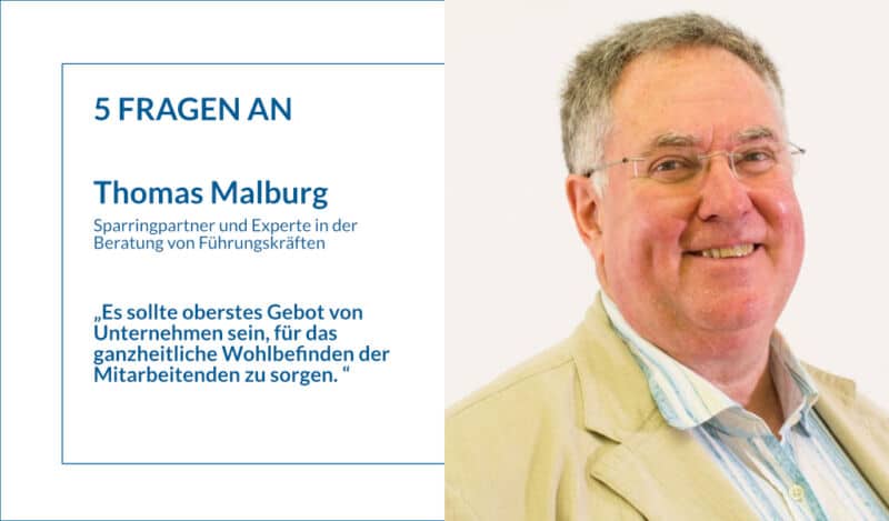 Vorruhestand und achtsame Führung: 5 Fragen an Thomas Malburg